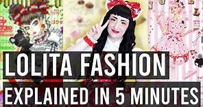 LOLITA FASHION EXPLAINED in 5 minutes