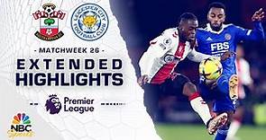 Southampton v. Leicester City | PREMIER LEAGUE HIGHLIGHTS | 3/4/2023 | NBC Sports
