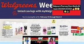Walgreens Store Weekly Ad Preview Deals For This Week 2/25/2024 -3/2/2024 🔥😊😁🌞👋🏾👍🏿