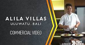 ALILA VILLAS ULUWATU - Commercial Video | Fine Dining Experience | FILM ROXX Director's Cut