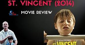 St. Vincent (2014) - Movie Review