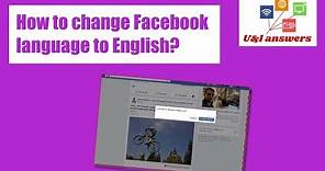 How to change Facebook language back to English [2021]