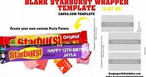 Starburst Wrappers DIY Custom Party Favors| Sweet Wrapper Canva Template{Measurements & Assemble}