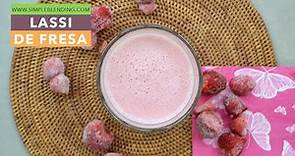 LASSI DE FRESA | Cómo preparar lassi en casa | Bebida casera con yogur y fresas