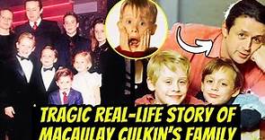 The Macaulay Culkin Family's Tragic Real-Life Story!
