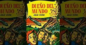 Dueño Del Mundo : Novela De Aventuras (LibrosPorElCamino) Literatura Clásica De Suspenso - Audio