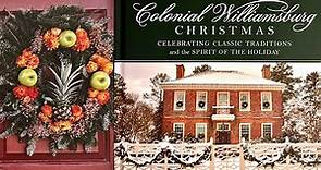 A Review: Colonial Williamsburg Christmas, Classic Traditions & Holiday Spirit - Enjoy Historic Walk