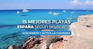 Las 15 Playas Más Bonitas De España
