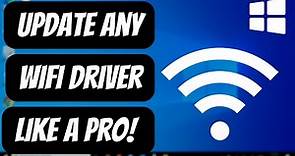 Updating WiFi Drivers in Windows 11/10 | Easy Step-by-Step Guide
