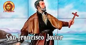 El Gigante de la Historia de las Misiones I San Francisco Javier