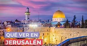 Qué ver en Jerusalén 🇮🇱 | 10 Lugares Imprescindibles