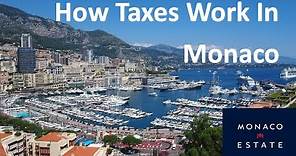 How The Monaco Tax System Works - Monaco Insider