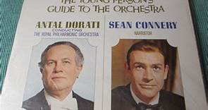 Prokofiev / Britten - Antal Dorati, The Royal Philharmonic Orchestra, Sean Connery - Peter And The Wolf /  The Young Person's Guide To The Orchestra