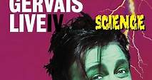 Ricky Gervais - Live IV Science