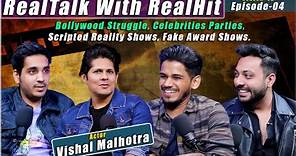 RealTalk S02. Ep. 4 Ft. @actorvishalmalhotra on his Acting career, Award shows, Reality Shows.