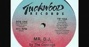 The Concept - Mr. DJ