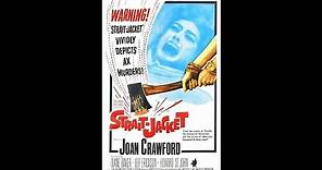 Strait-Jacket - Movie Trailer (1964)