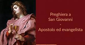 Preghiera a San Giovanni - Apostolo ed evangelista