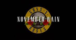 Guns N' Roses - November Rain (lyrics)