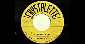 Johnny Stark - Little Boy Blues (Crystalette 721) [1958 rockabilly]