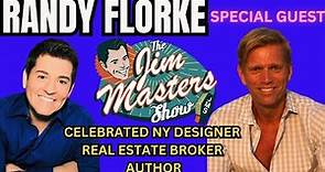 NY Designer Randy Florke Shares Epic Story of Love, Family and His Designs on The Jim Masters Show