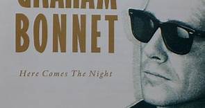 Graham Bonnet - Here Comes The Night