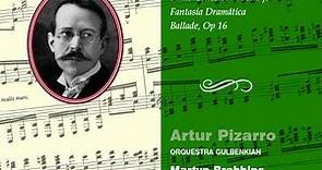 Vianna da Motta - Artur Pizarro, Orquestra Gulbenkian, Martyn Brabbins - Piano Concerto In A Major / Fantasia Dramática / Ballada, Op 16