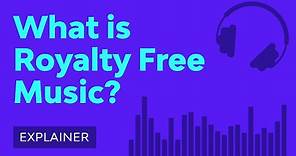 What is Royalty Free Music?