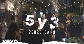 Pedro Capó - 5 y 3 (Live Performance)