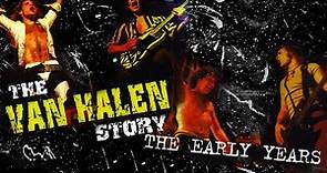 The Van Halen Story: The Early Years (2003) | Official Trailer | David Lee Roth | Alex Van Halen