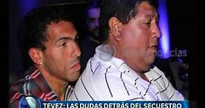 Detalles del secuestro del papá de Carlos Tevez- Telefe Noticias