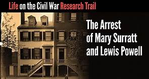 The Arrest of Mary Surratt and Lewis Powell