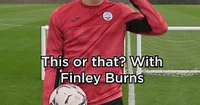 This or that? With Finley Burns. #FinleyBurns #SwanseaCity #ManCity #Championship #Football