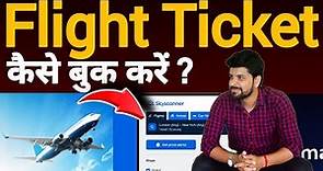 How to book flight ticket in skyscanner by mobile | Skyscanner flight ticket booking