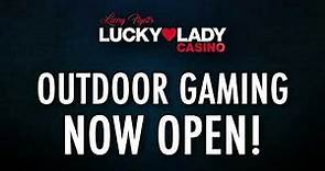 Larry Flynt's Lucky Lady Casino Outdoor Gaming Experience