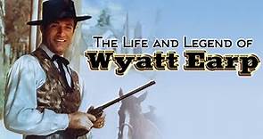 The Life and Legend of Wyatt Earp 1-1 "Wyatt Earp Becomes a Marshal"