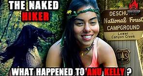 The Naked Hiker: The Strange Disappearance of Maureen "Anu" Kelly | Unsolved
