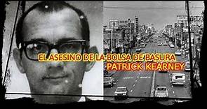 PATRICK KEARNEY - EL ASESINO DE LA BOLSA.