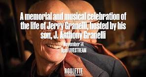 A memorial and musical celebration of the life of Jerry Granelli