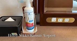 Hotel Nikko Kansai Airport | Osaka