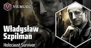Władysław Szpilman: Resilient Melodies | Composer & Arranger Biography