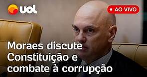🔴 Alexandre de Moraes ao vivo: Ministro participa de debate sobre Constituição e combate à corrupção
