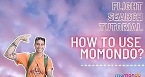 How to Use Momondo - Best tips for Booking Flights
