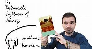 The Unbearable Lightness of Being by Milan Kundera - Book Review -