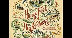 Hinds Feet on High Places (Allegory) by Hannah Hurnard