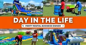 Party Rental Business Owner Tips | Day in the Life