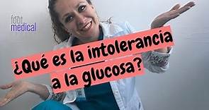¿Qué es la intolerancia a la glucosa?🤕😱/ Dra. Tejeida Melissa