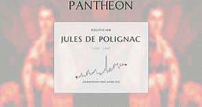 Jules de Polignac Biography - Prime minister of France from 1829-1830