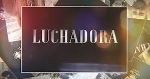 Lita Pezo - LUCHADORA Video Lyric