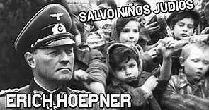 Erich Hoepner General Alemán que salvo Niños Judios en la Segunda Guerra mundial